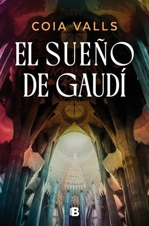 SUEÑO DE GAUDÍ | 9788466683906 | VALLS, COIA