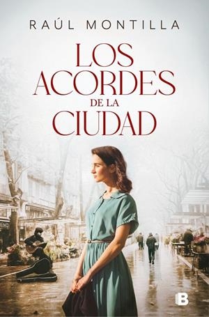ACORDES DE LA CIUDAD | 9788466683920 | MONTILLA, RAÚL
