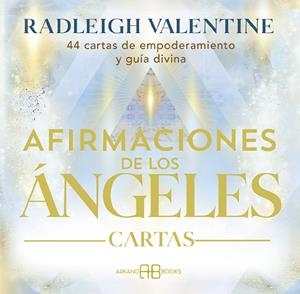 AFIRMACIONES DE LOS ÁNGELES. CARTAS | 9788419510594 | VALENTINE, RADLEIGH/ESSENCIA, CAMILLA
