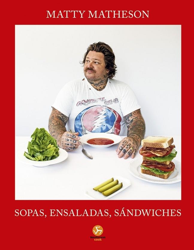 SOPAS, ENSALADAS, SÁNDWICHES | 9788419509529 | MATHESON, MATTY