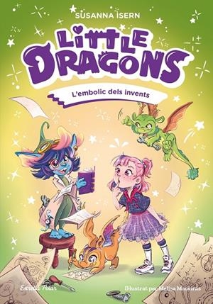 LITTLE DRAGONS 5. L'EMBOLIC DELS INVENTS | 9791387903725 | ISERN, SUSANNA