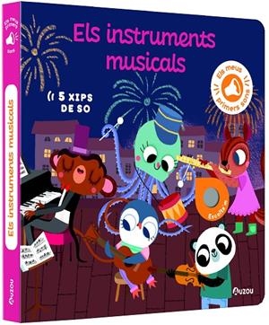 MEUS PRIMERS SONS - ELS INSTRUMENTS MUSICALS | 9791039530774 | NOTAERT, AMANDINE