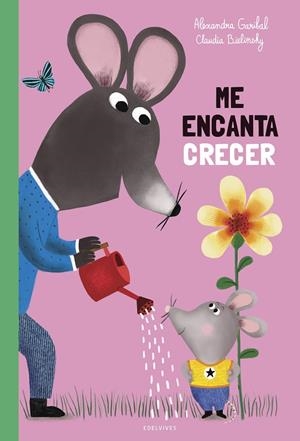 ME ENCANTA CRECER | 9788414073353 | GARIBAL, ALEXANDRA