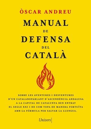 MANUAL DE DEFENSA DEL CATALÀ | 9788419721655 | ANDREU FERNÁNDEZ, ÒSCAR