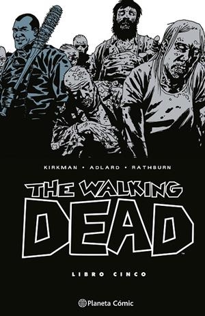 THE WALKING DEAD Nº 05/08 | 9788410471184 | KIRKMAN, ROBERT/ADLARD, CHARLIE