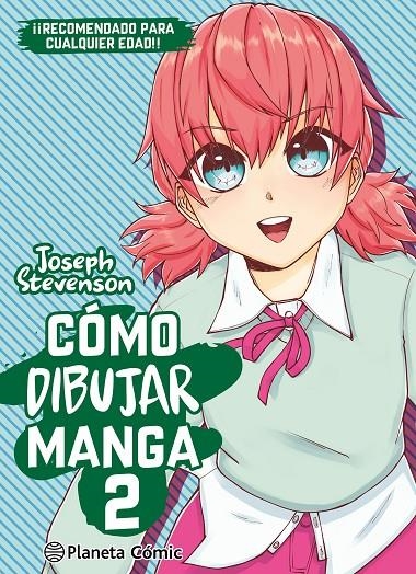 CÓMO DIBUJAR MANGA Nº 02 | 9791387919337 | VARIOS AUTORES