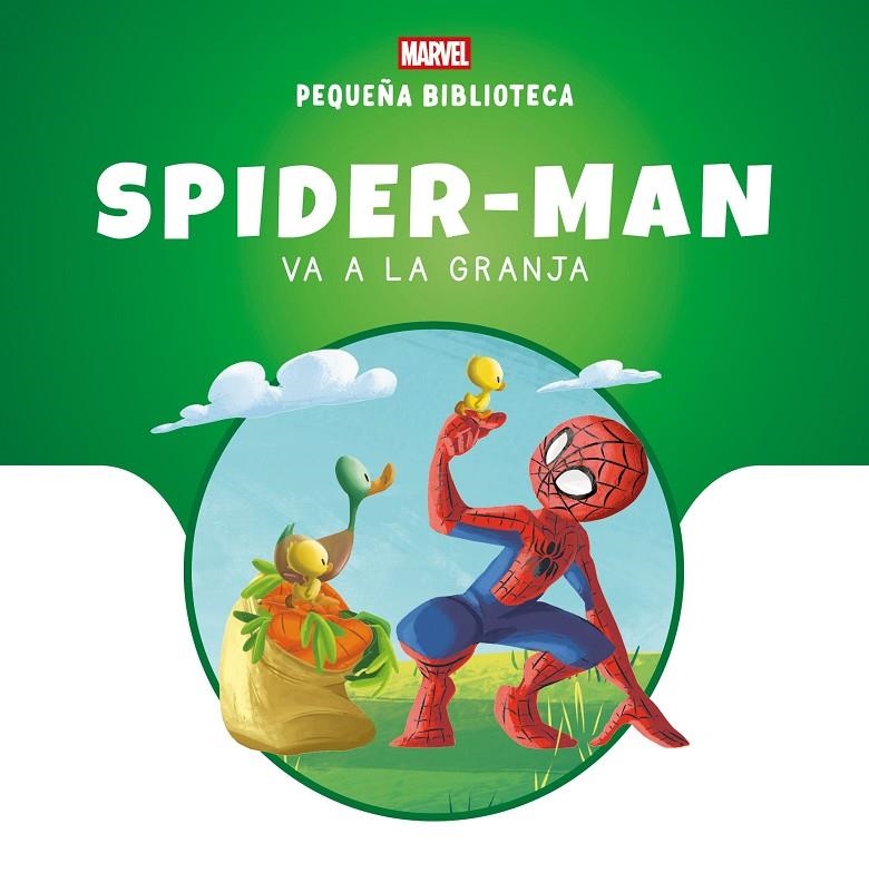 PEQUEÑA BIBLIOTECA DISNEY. SPIDER-MAN VA A LA GRANJA | 9788410362468 | MARVEL