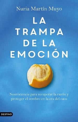TRAMPA DE LA EMOCIÓN | 9788423369751 | MARTÍN MUYO, NURIA
