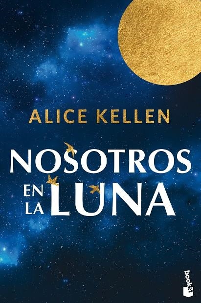 NOSOTROS EN LA LUNA | 9788408318934 | KELLEN, ALICE