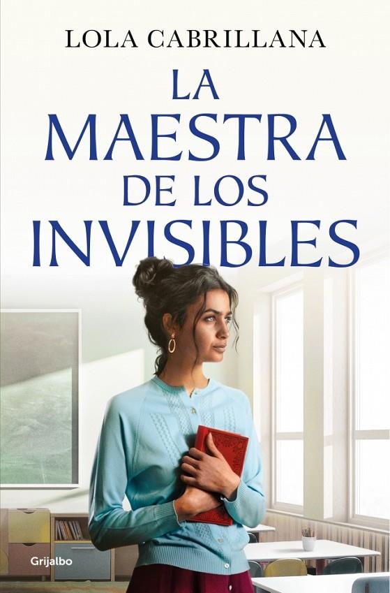 MAESTRA DE LOS INVISIBLES, LAS | 9788425372964 | CABRILLANA, LOLA