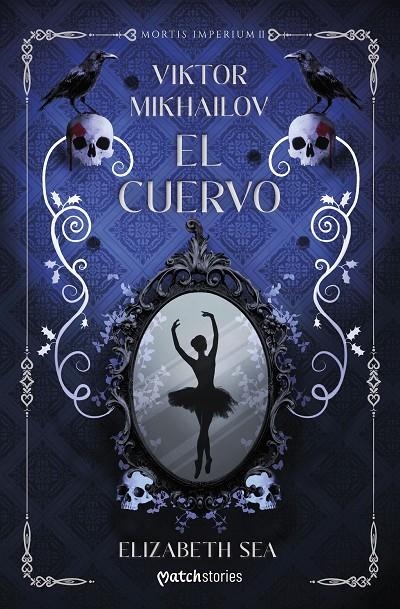 VIKTOR MIKHAILOV. EL CUERVO | 9788408318330 | SEA, ELIZABETH