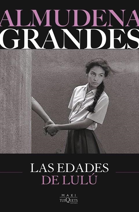 EDADES DE LULÚ | 9788411077798 | GRANDES, ALMUDENA