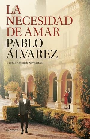NECESIDAD DE AMAR | 9788408322665 | ÁLVAREZ, PABLO