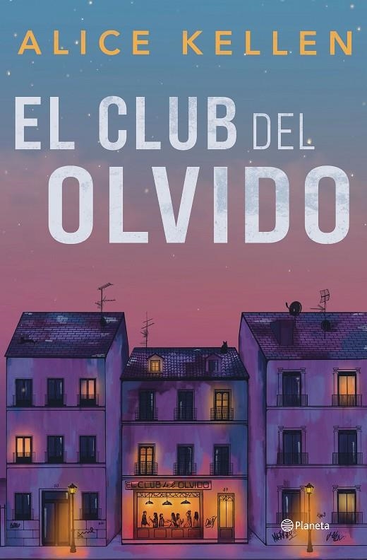 CLUB DEL OLVIDO | 9788408318200 | KELLEN, ALICE