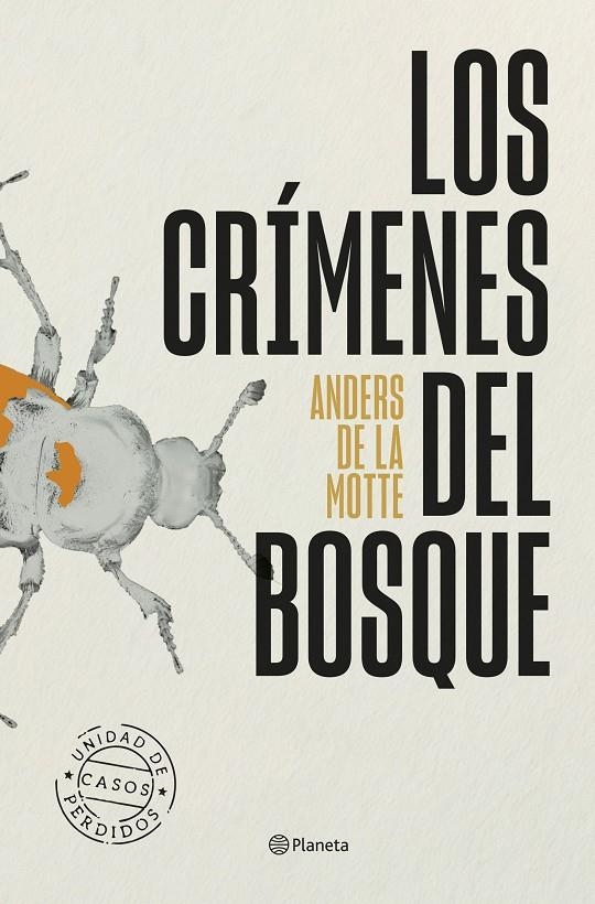 CRÍMENES DEL BOSQUE | 9788408318651 | MOTTE, ANDERS DE LA