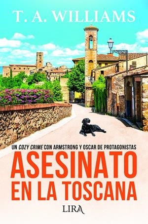 ASESINATO EN LA TOSCANA | 9788419235541 | WILLIAMS, T. A.