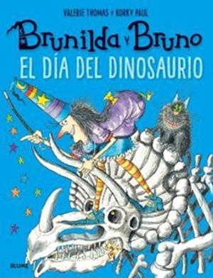 BRUNILDA Y BRUNO. EL DÍA DEL DINOSAURIO (2026) | 9791388023248 | THOMAS, VALERIE