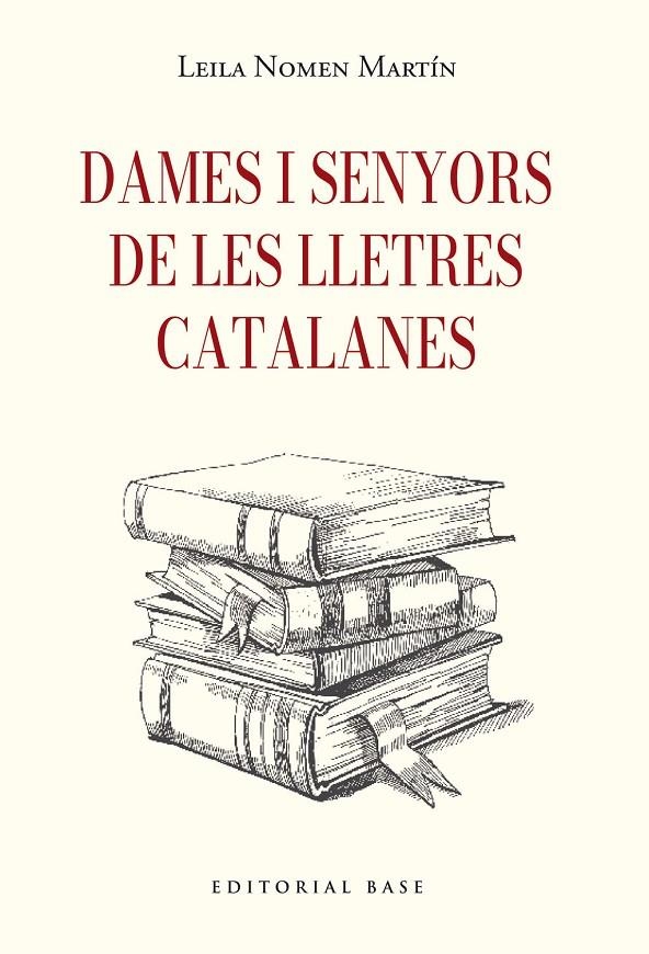 DAMES I SENYORS DE LES LLETRES CATALANES | 9791387728410 | NOMEN MARTÍN, LEILA