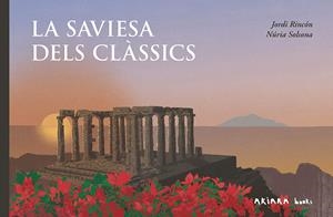SAVIESA DELS CLÀSSICS | 9788418972942 | RINCÓN, JORDI