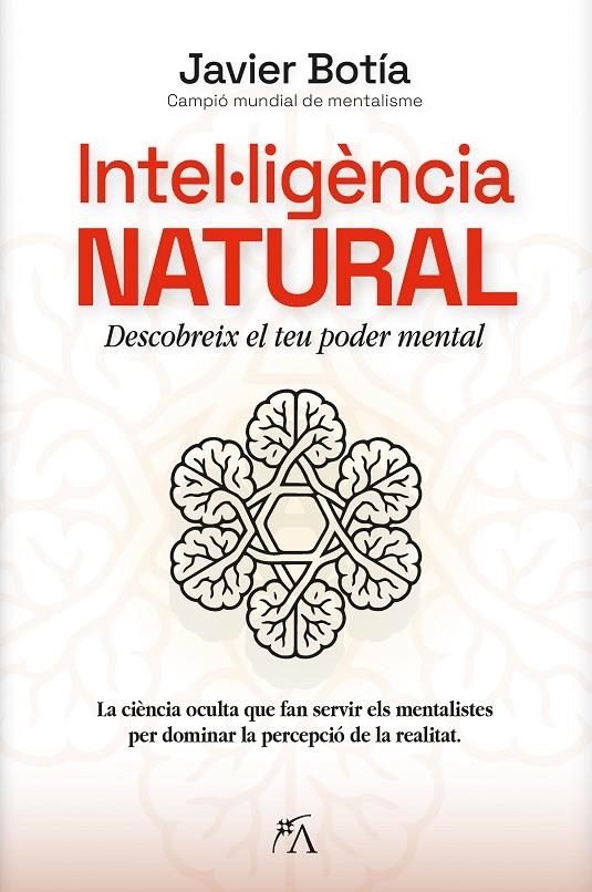 INTEL·LIGÈNCIA NATURAL | 9788410354845 | BOTÍA, JAVIER