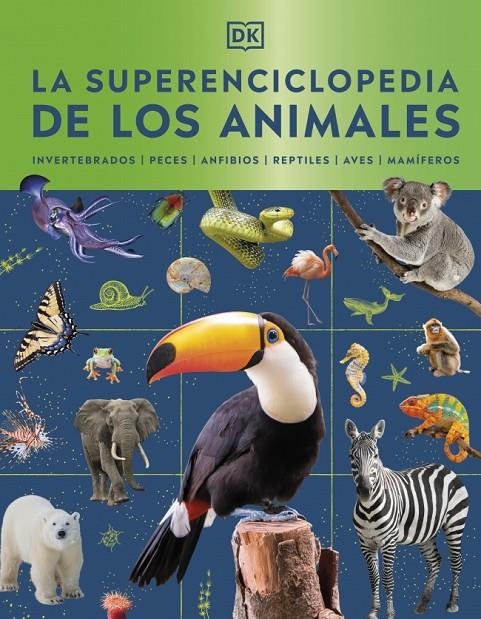 SUPERENCICLOPEDIA DE LOS ANIMALES | 9780241803851 | DK