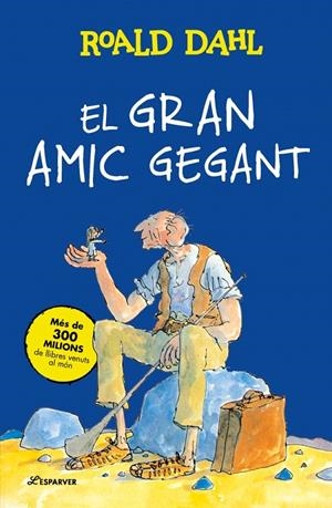GRAN AMIC GEGANT | 9791387741938 | DAHL, ROALD
