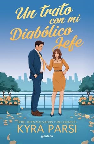 UN TRATO CON MI DIABÓLICO JEFE (JEFES MALVADOS Y MILLONARIOS 1) | 9791387924287 | PARSI, KYRA