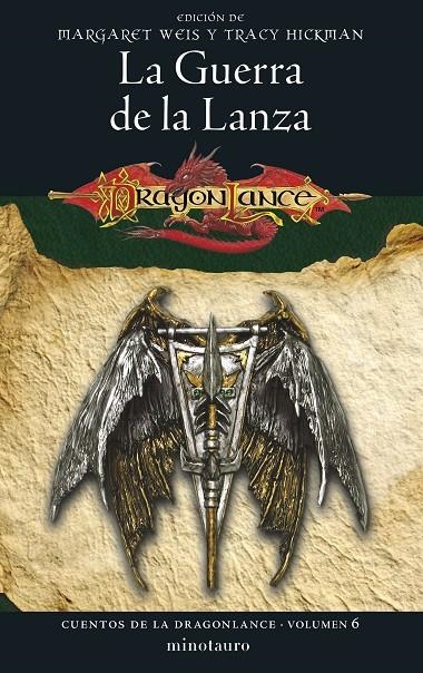 CUENTOS DE LA DRAGONLANCE Nº 06/06 LA GUERRA DE LA LANZA | 9788445011362 | WEIS / TRACY HICKMAN, MARGARET