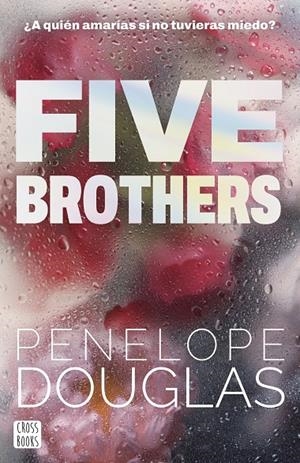 FIVE BROTHERS | 9788408318545 | DOUGLAS, PENELOPE