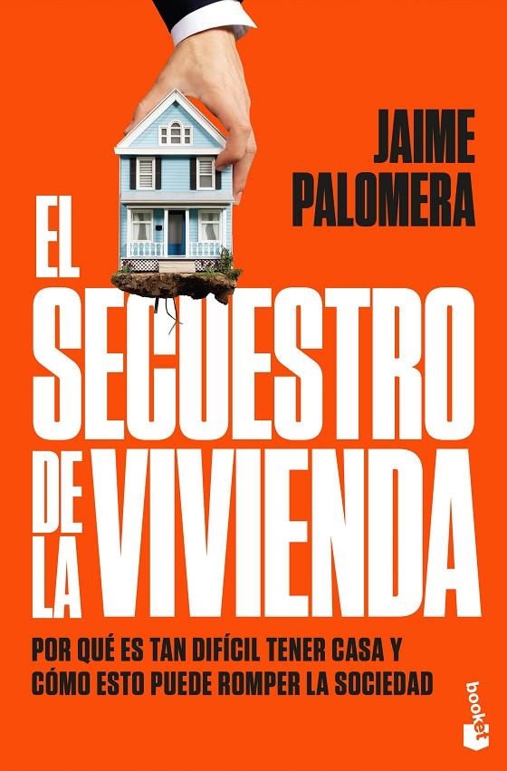 SECUESTRO DE LA VIVIENDA | 9788411004947 | PALOMERA, JAIME