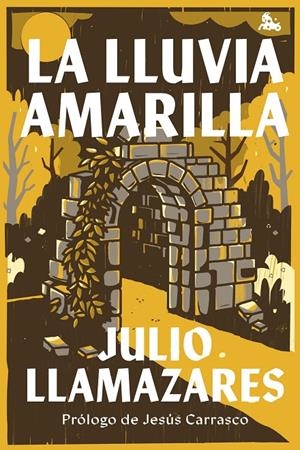 LLUVIA AMARILLA | 9788432249709 | LLAMAZARES, JULIO