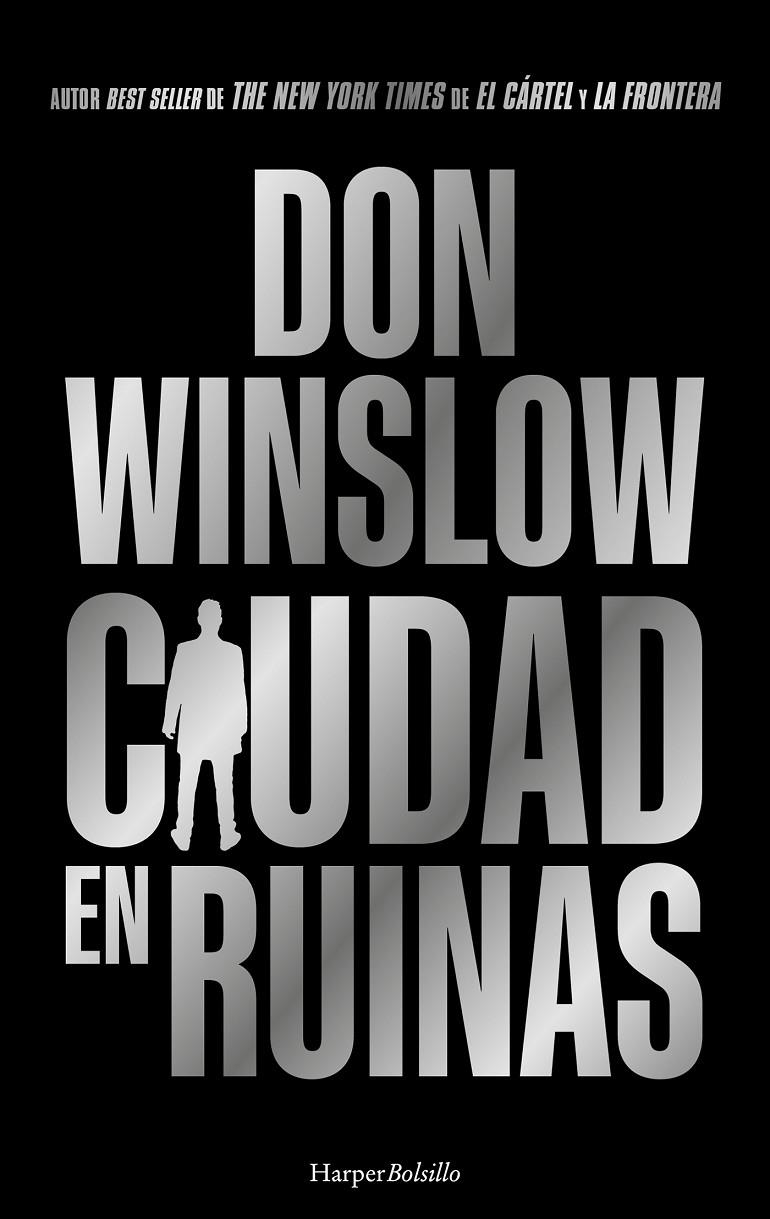 CIUDAD EN RUINAS | 9788410644052 | WINSLOW, DON