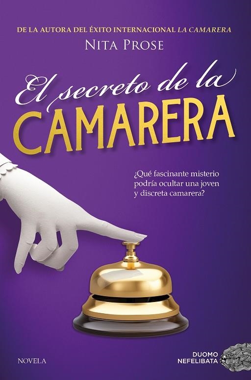 SECRETO DE LA CAMARERA | 9788410346123 | PROSE, NITA