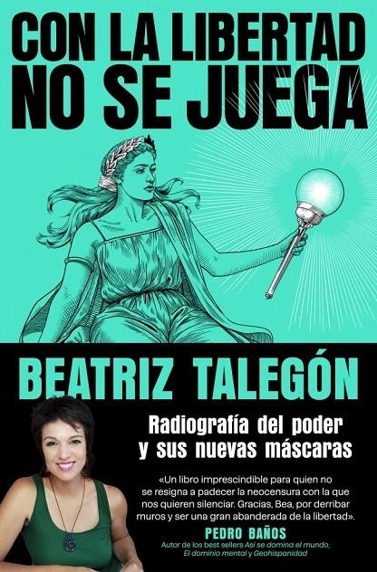 CON LA LIBERTAD NO SE JUEGA | 9788425372780 | TALEGÓN, BEATRIZ