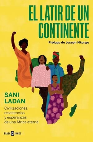 LATIR DE UN CONTINENTE | 9788401039300 | LADAN, SANI