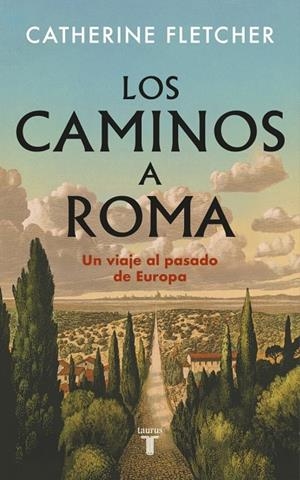 CAMINOS A ROMA | 9788430628551 | FLETCHER, CATHERINE