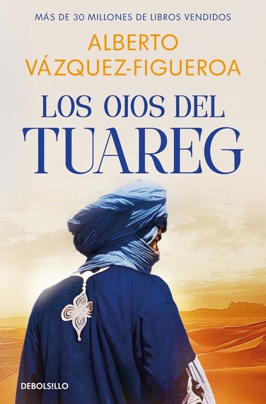 OJOS DEL TUAREG (TUAREG 2) | 9788466390859 | VÁZQUEZ-FIGUEROA, ALBERTO