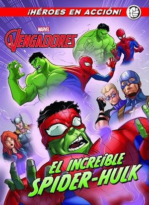 VENGADORES. EL INCREÍBLE SPIDER-HULK, LOS | 9788416914173 | MARVEL