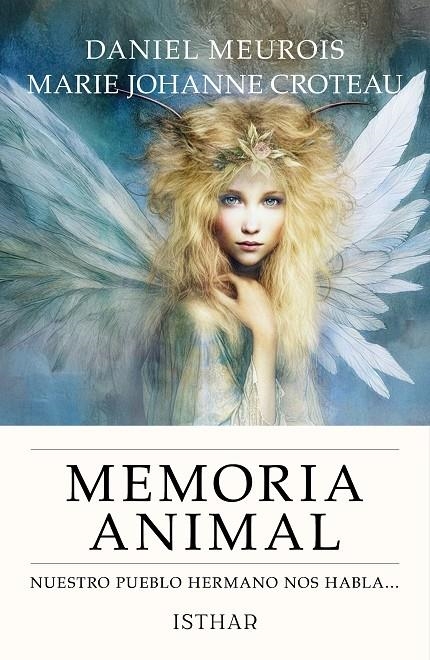 MEMORIA ANIMAL | 9788419619907 | MEUROIS, DANIEL/CROTEAU, MARIE-JOHANNE