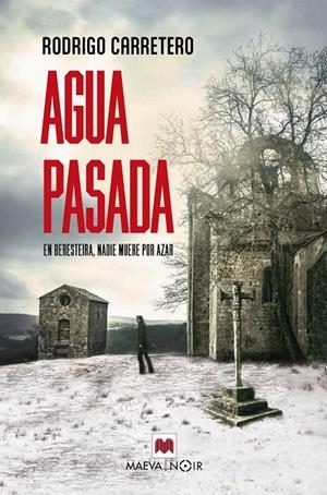 AGUA PASADA | 9791387664978 | CARRETERO, RODRIGO