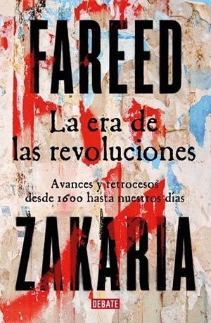 ERA DE LAS REVOLUCIONES | 9788410214446 | ZAKARIA, FAREED