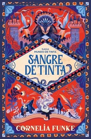 SANGRE DE TINTA (MUNDO DE TINTA 2) | 9788466390606 | FUNKE, CORNELIA