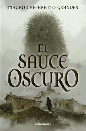 SAUCE OSCURO | 9788445021828 | CAFFARATTO GRANDES, MAURO