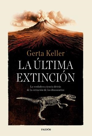 ÚLTIMA EXTINCIÓN | 9788449345395 | KELLER, GERTA