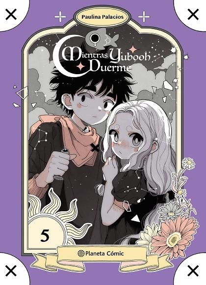PLANETA MANGA: MIENTRAS YUBOOH DUERME Nº 05 | 9791387921811 | PALACIOS, PAULINA