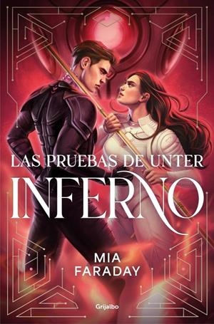 PRUEBAS DE UNTER: INFERNO (TRILOGÍA DE UNTER 2), LAS | 9788425373220 | FARADAY, MIA