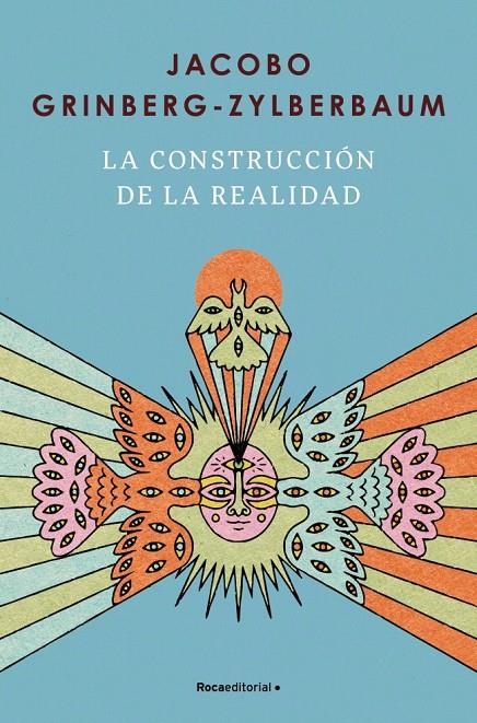 CONSTRUCCIÓN DE LA REALIDAD, LA | 9791387905521 | GRINBERG-ZYLBERBAUM, JACOBO