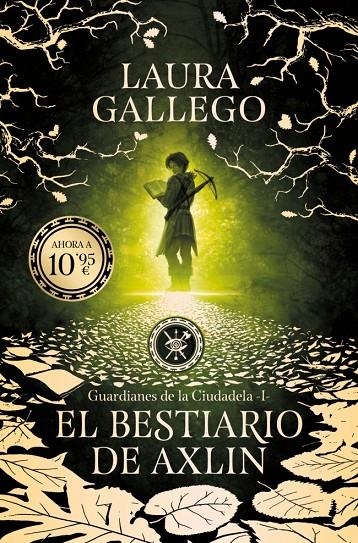 BESTIARIO DE AXLIN (GUARDIANES DE LA CIUDADELA 1), EL | 9791387871598 | GALLEGO, LAURA