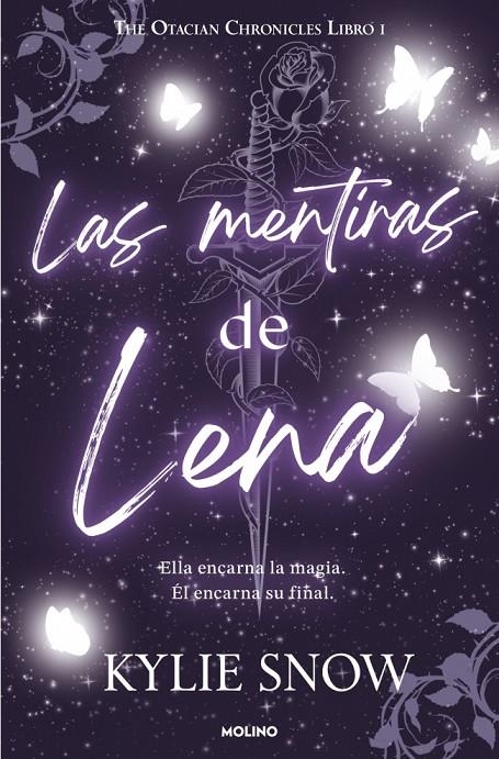 MENTIRAS DE LENA. THE OTACIAN CHRONICLES 1, LAS | 9788427255500 | SNOW, KYLIE