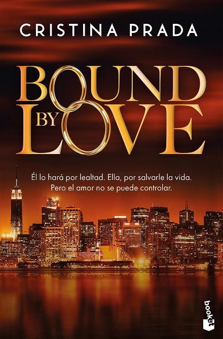 BOUND BY LOVE | 9788408319948 | PRADA, CRISTINA